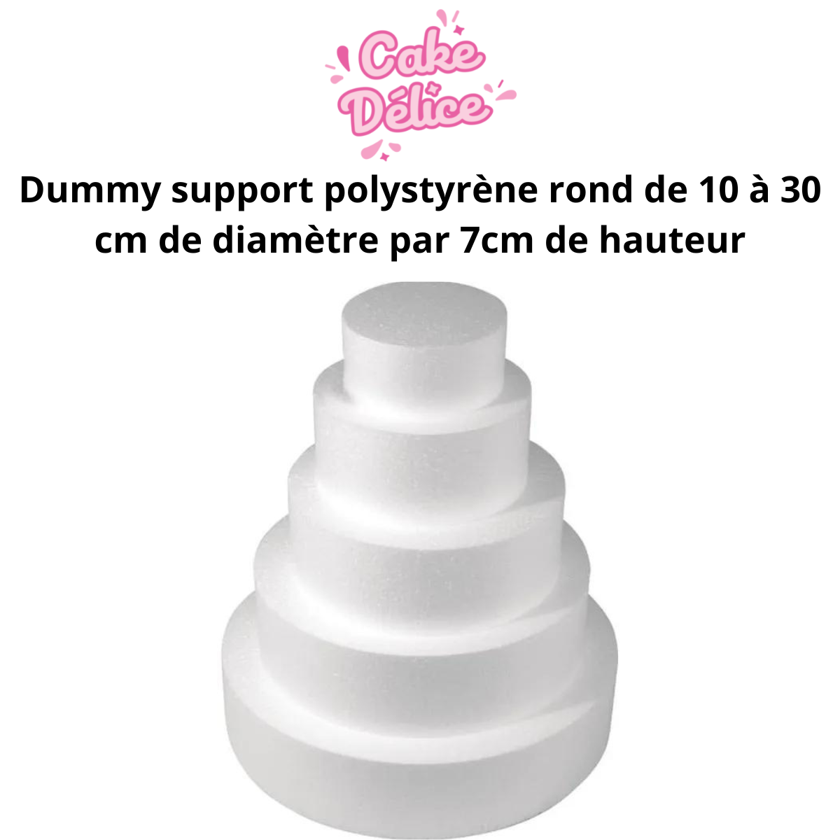 Dummy support polystyrène rond de 10 à 30 cm de diamètre par 7cm de
